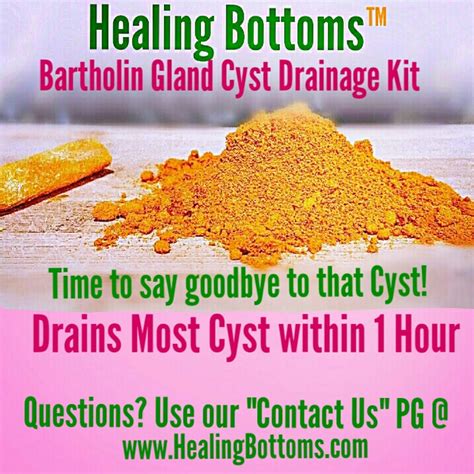 Sitz baths may be done several times a day for 3 to 7 days or as advised by the doctor. . How long does a bartholin cyst take to heal after drainage